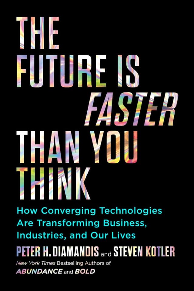 The Future Is Faster Than You Think cover